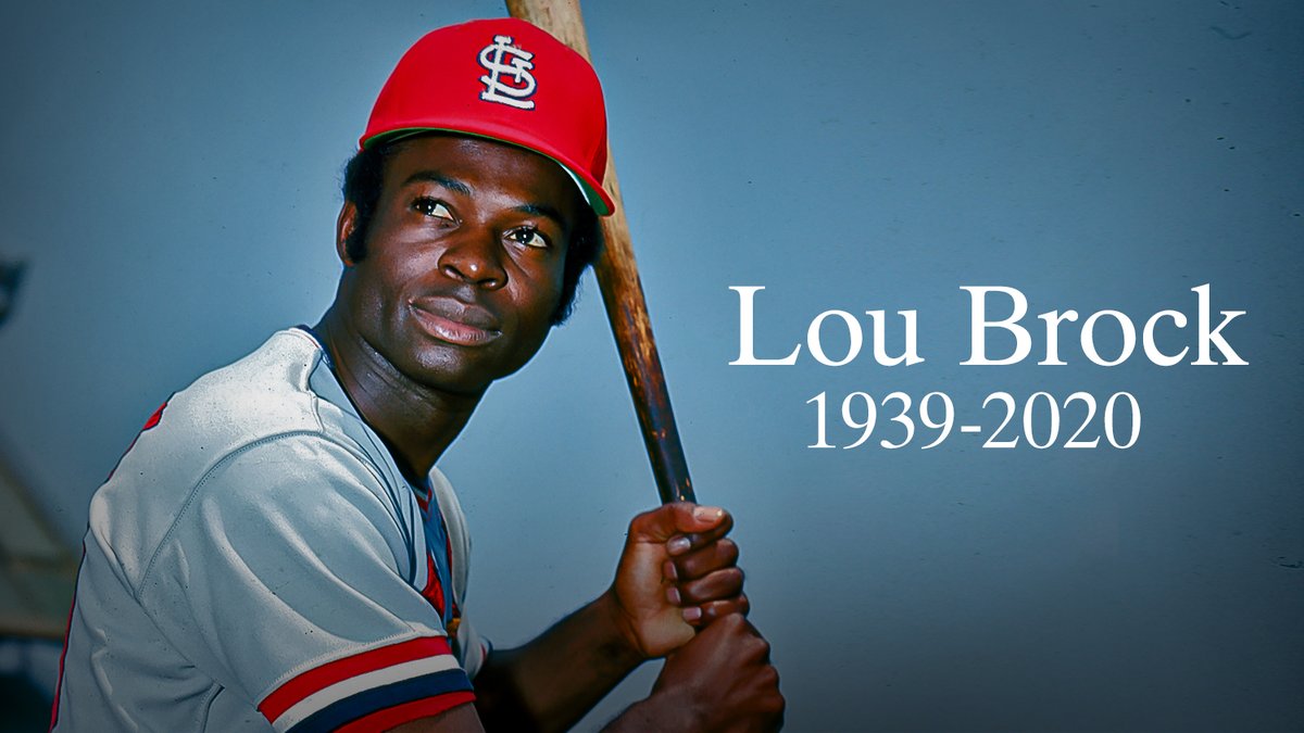 Lou Brock 1939-2020